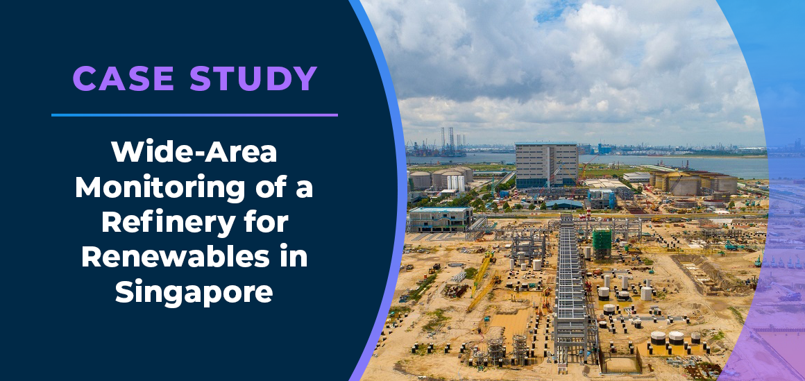 Wide-Area Monitoring Of A Refinery For Renewables In Singapore